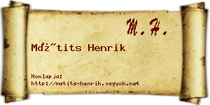 Mátits Henrik névjegykártya